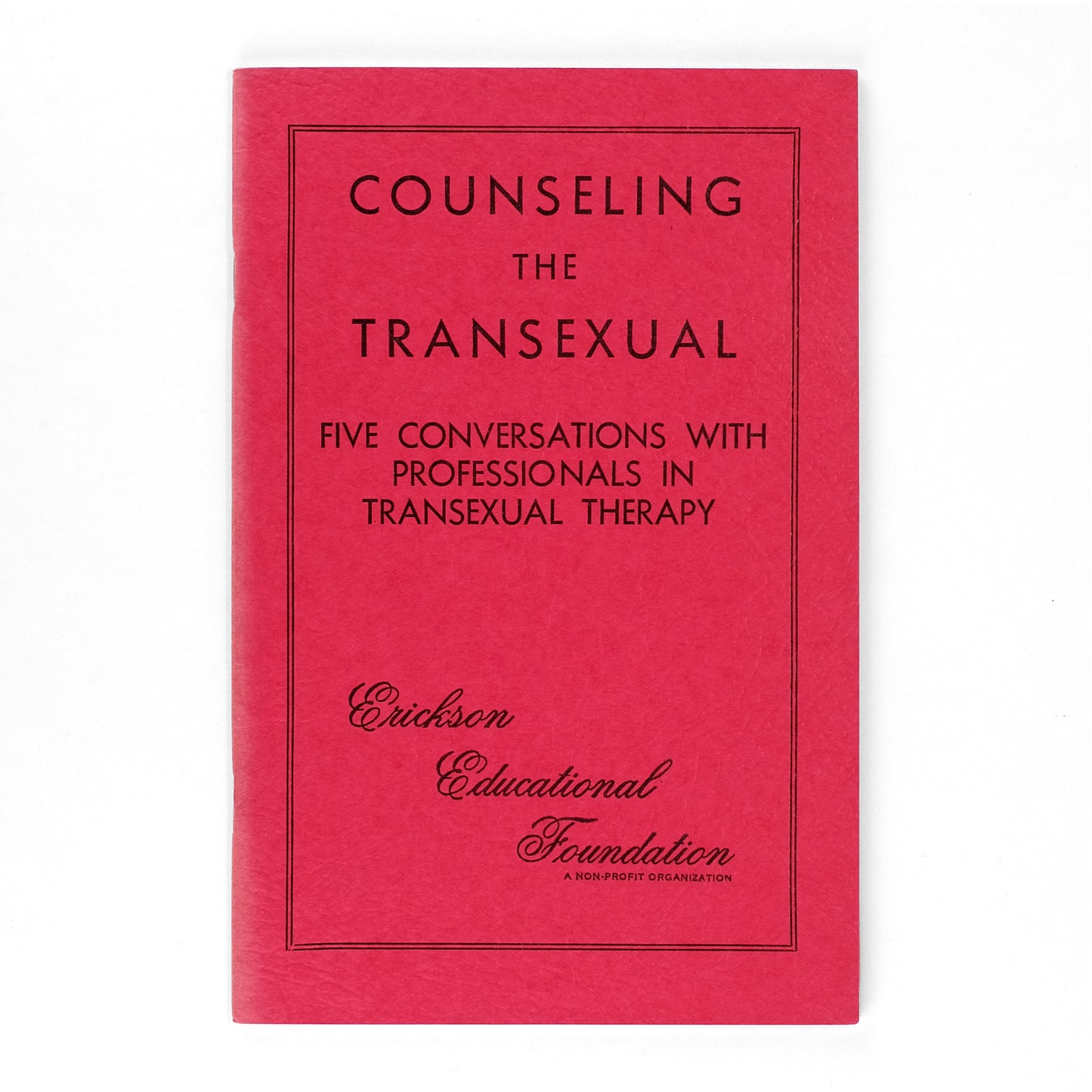 ERICKSON EDUCATIONAL FOUNDATION