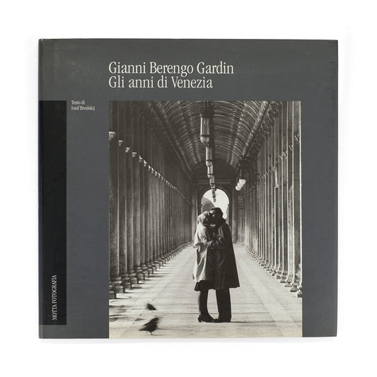 GARDIN, Gianni Berengo; Joseph Brodsky, text