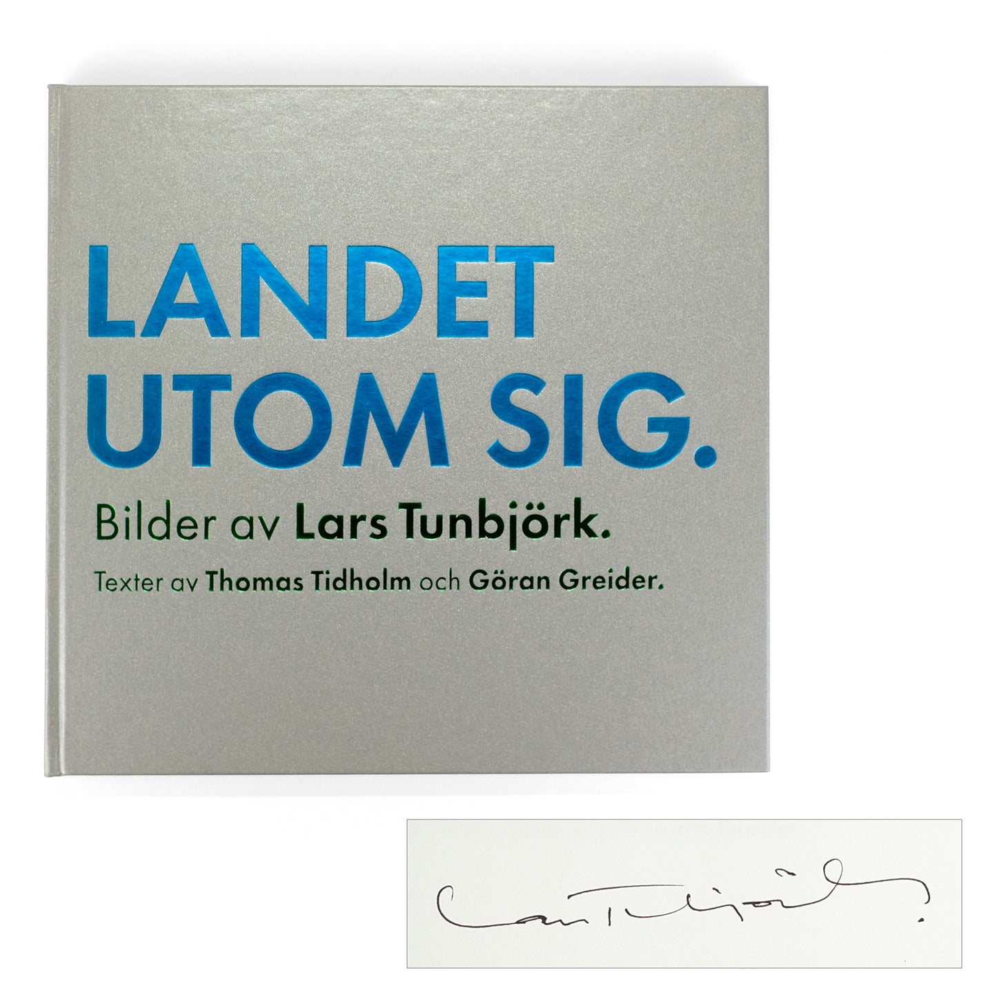 TUNBJÖRK, Lars