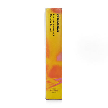 AARONSON, Bernard and Humphry Osmond, eds.