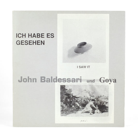 BALDESSARI, John, and Francisco de Goya