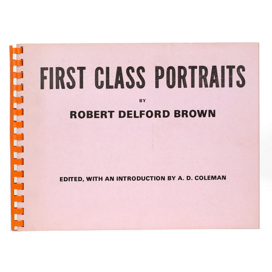 BROWN, Robert Delford; A. D. Coleman, ed., intro.