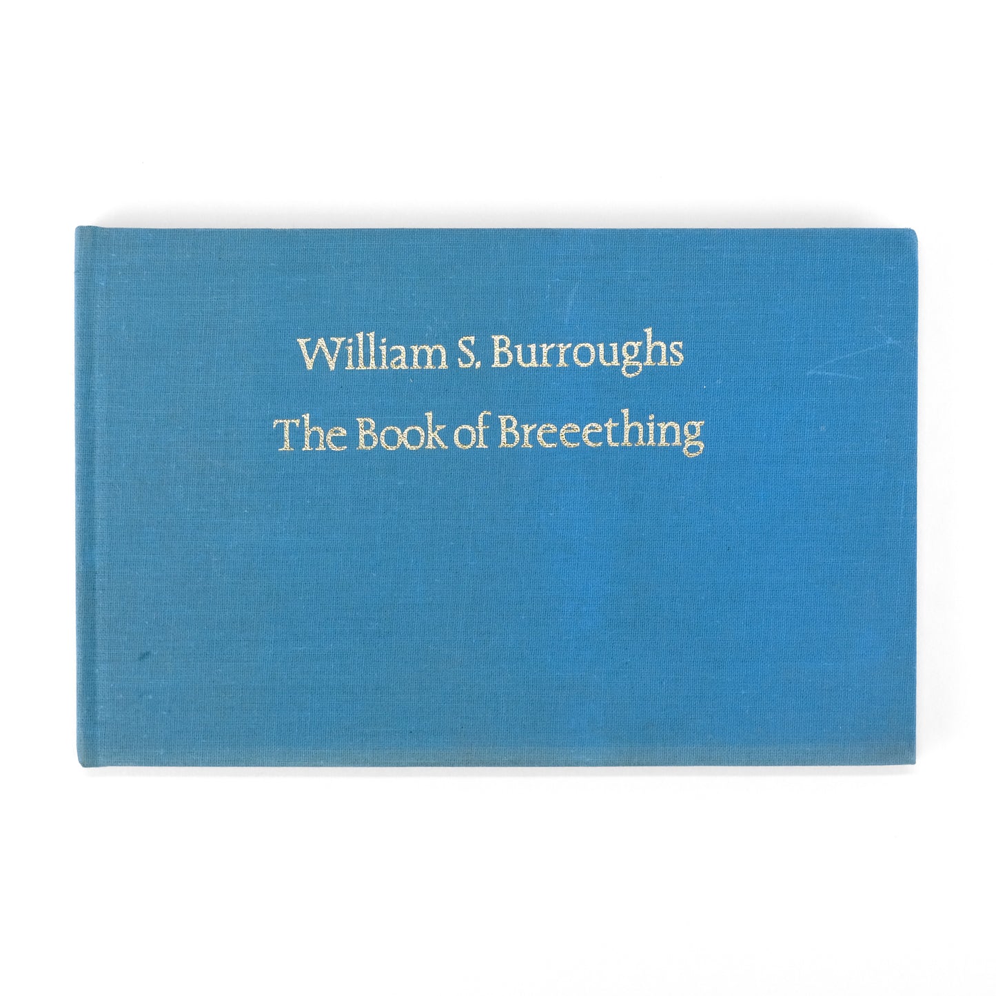 BURROUGHS, William S.; Robert F. Gale, illus.