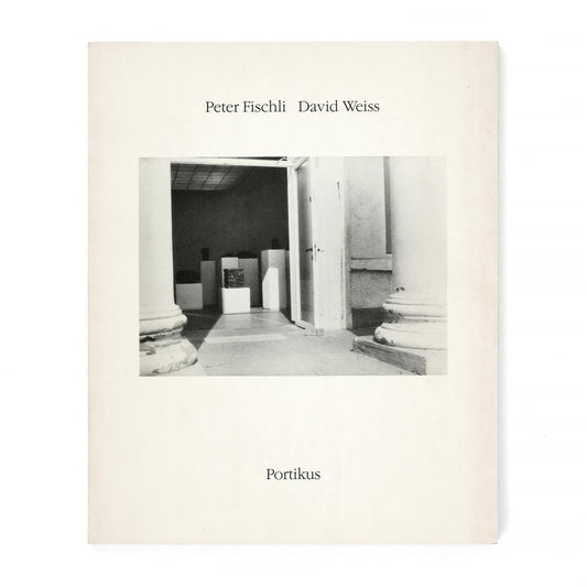 FISCHLI, Peter, and David Weiss