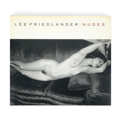 FRIEDLANDER, Lee; Ingrid Sichy, afterword