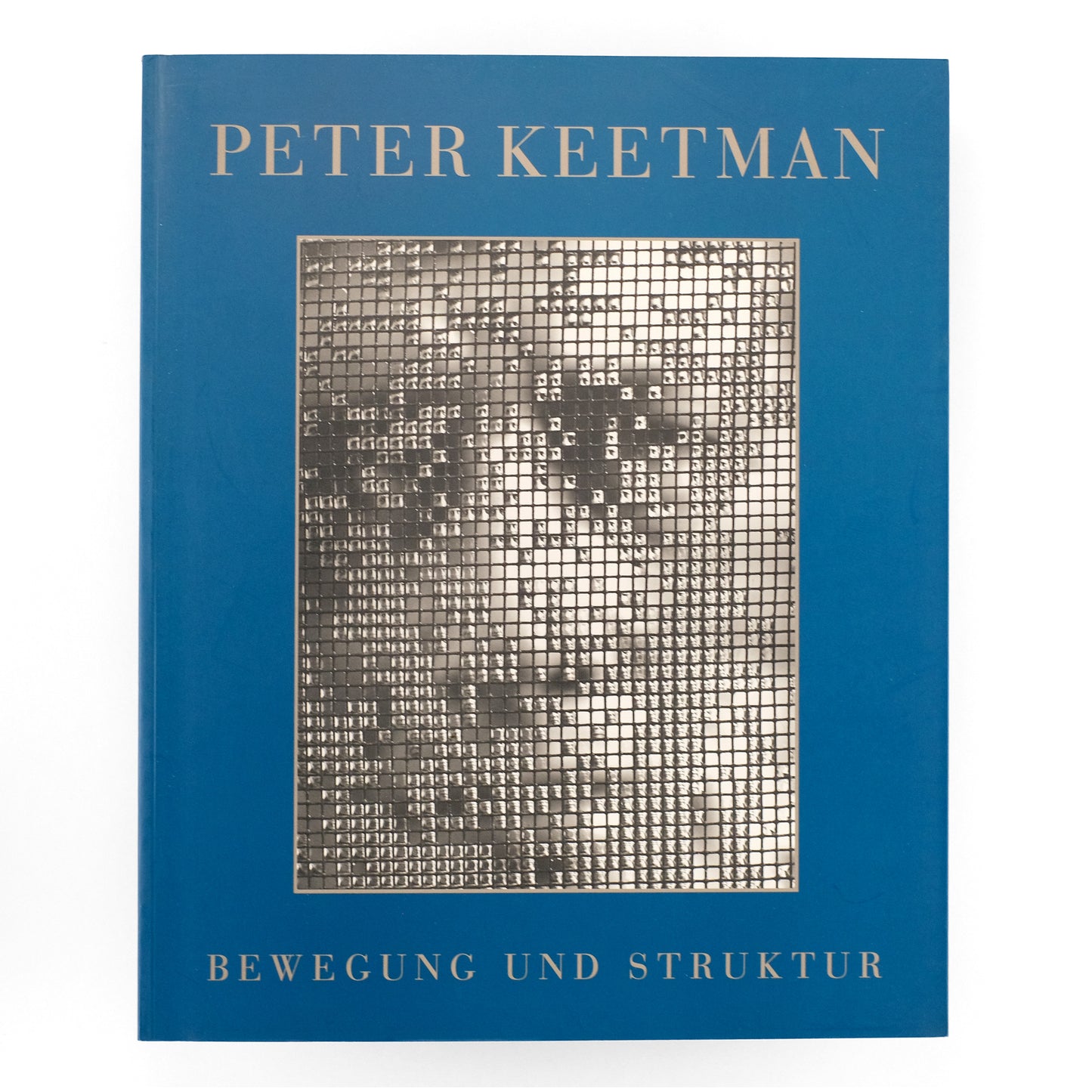 KEETMAN, Peter; Rolf Sachsse; Manfred Heiting, ed.; Holger Tiedemann, essay