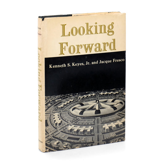 KEYES, Kenneth S., Jr., and Jacque Fresco