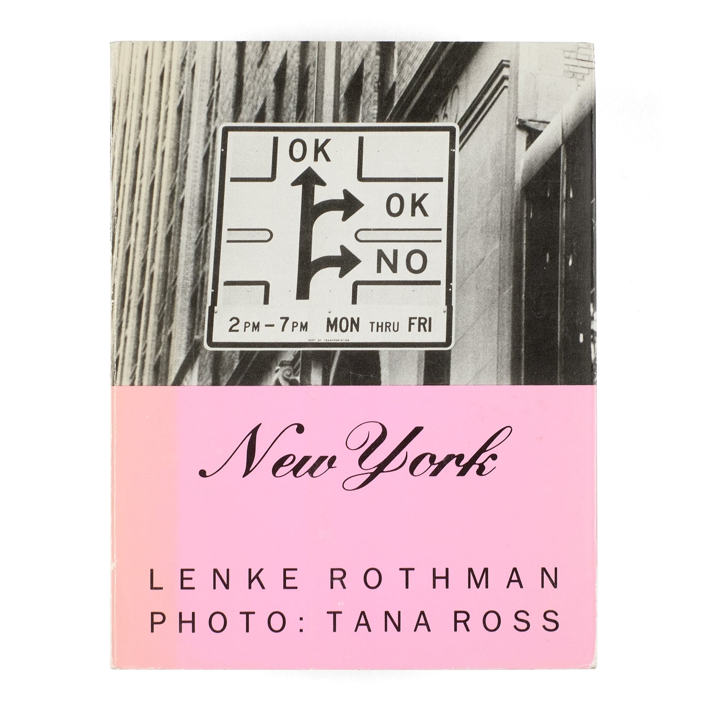 ROTHMAN, Lenke, and Tana Ross [photo]